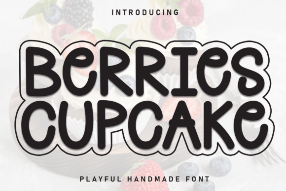Berries Cupcake: A Modern Display Font for Warm and Inviting Design