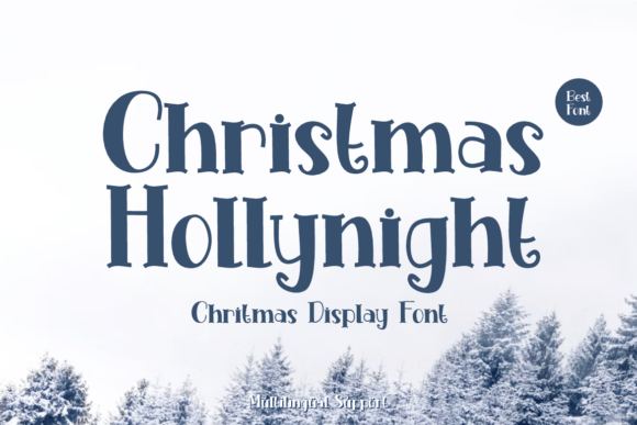 Christmas Hollynight: A Festive Font for Holiday Designs