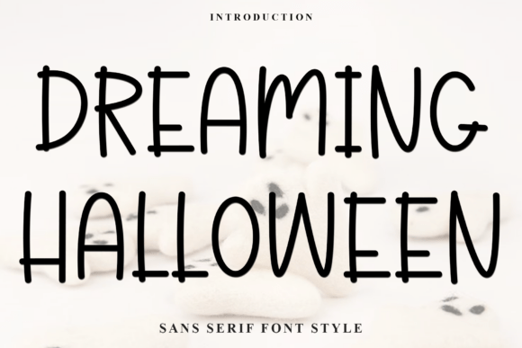 Dreaming Halloween: A Versatile Font for Creative Expression