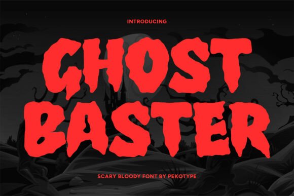 Ghost Baster: The Bold Horror Font That Sets the Right Spooky Tone