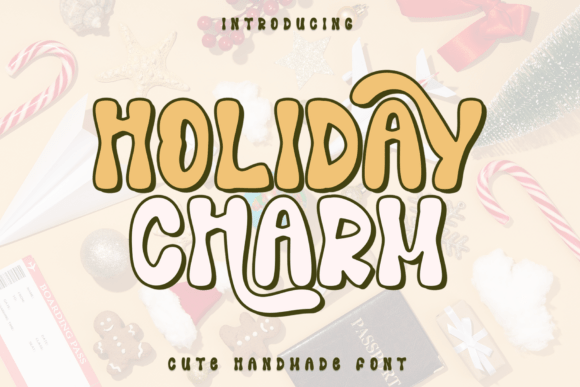 Holiday Charm: The Friendly Font That Elevates Everyday Design