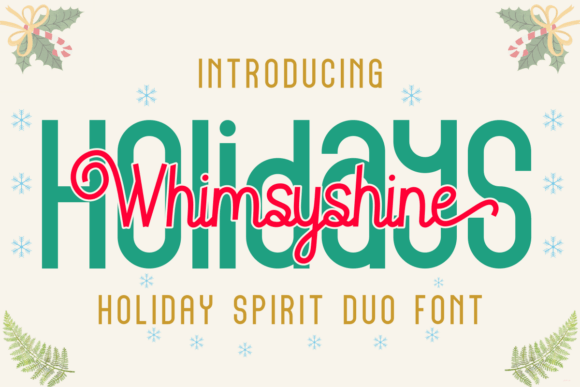 Holidays Whimsyshine: The Festive Font That Captures the Spirit of the Season