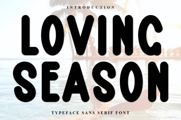 Loving Season: A Font with Heart