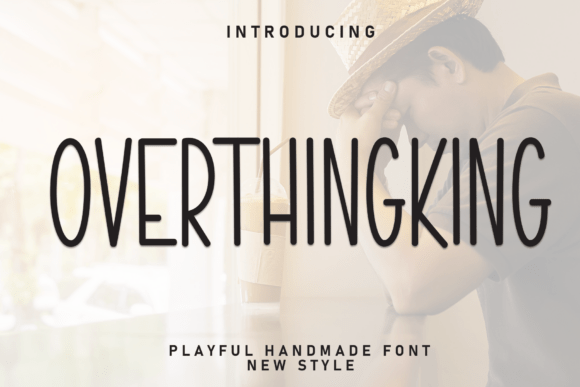 Overthingking: A Friendly Display Font with Hidden Pitfalls