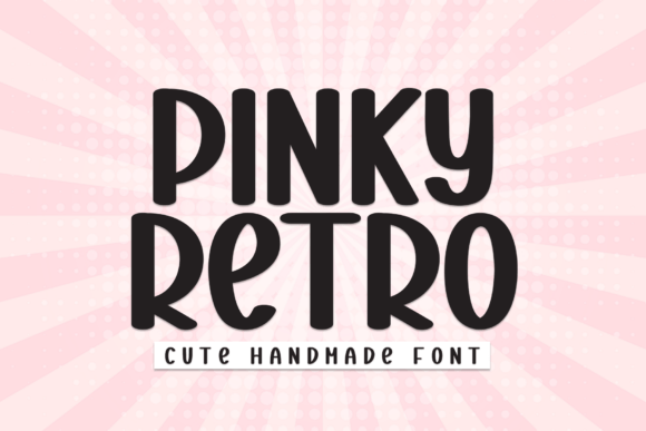 Pinky Retro: A Friendly Font for Modern Design