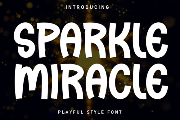 Understanding the Charm and Utility of Sparkle Miracle Font